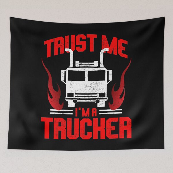 Item preview, Trust Me I'm Trucker Truck Driver Gift designed and sold by dtino.