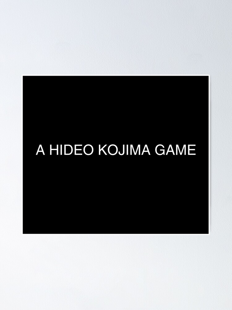 A Hideo Kojima Game