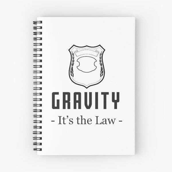 Item preview, Gravity -It's the Law designed and sold by DallieP.