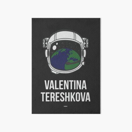 Artikel-Vorschau von VALENTINA TERESHKOVA – Frauen in der Wissenschaft, designt und verkauft von Hydrogene.