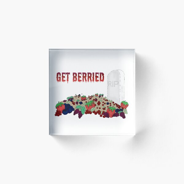 Get Berried 2 Acrylic Block