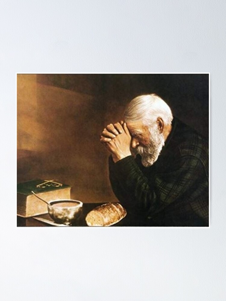 "Grace Old Man Praying Over Bread Eric Enstrom" Poster by