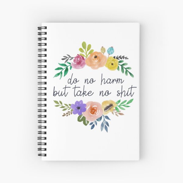 Do No Harm Blumenumriss Spiralblock