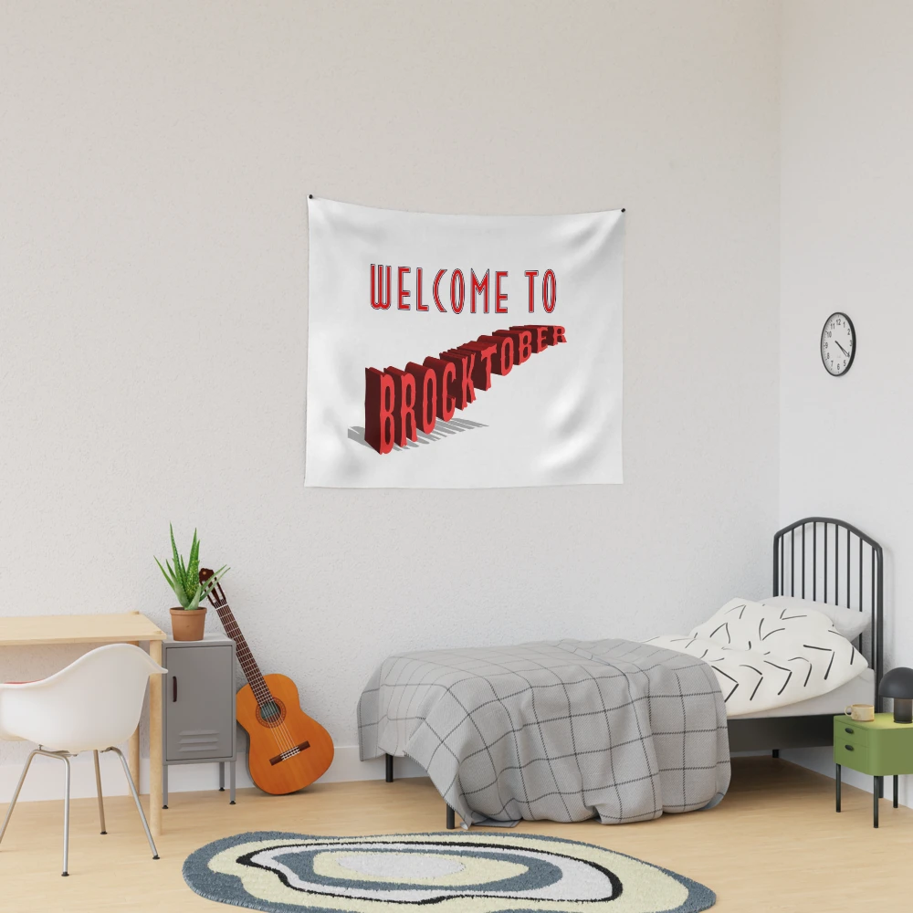 Welcome to Brocktober Tapestry for Sale by positiveimages | Redbubble