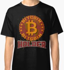 BITCOIN - Bitcoin Holder Classic T-Shirt