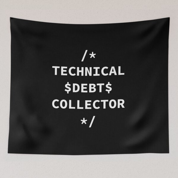 Item preview, Technical debt collector designed and sold by Syahrasi.
