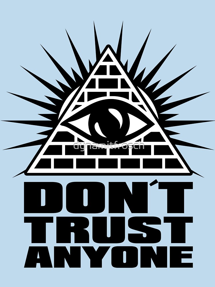 Thumbnail 7 von 7, Essential T-Shirt, Don´t trust anyone designt und verkauft von dynamitfrosch.