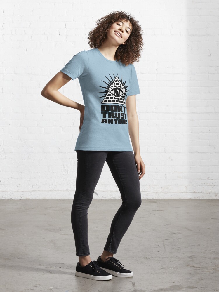 Essential T-Shirt mit Don´t trust anyone, designt und verkauft von dynamitfrosch