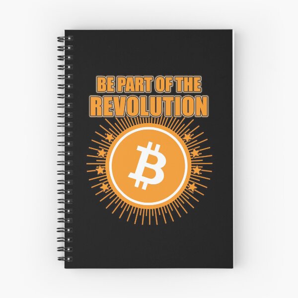 Item preview, BITCOIN - Be Part Of The Revolution designed and sold by design2try.
