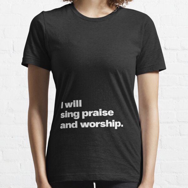 praise be shirt