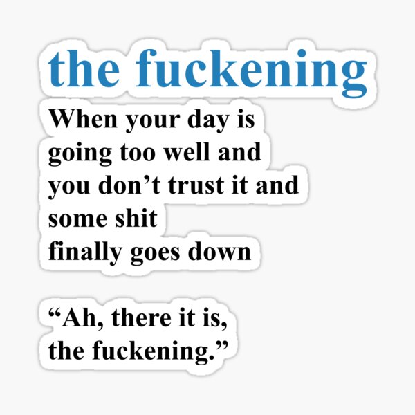 Fuckening - New Vocabulary - Dictionary Sticker