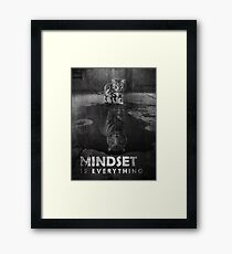 Mindset Is Everything Tiger Cat Framed Print