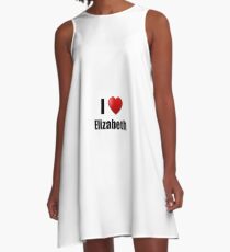 Elizabeth I Love City Lover Pride Funny Gift Idea A-Line Dress
