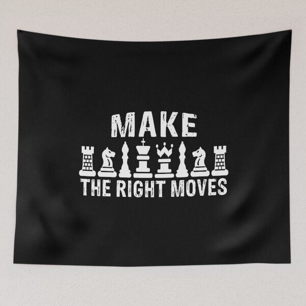 Item preview, Make The Right Moves designed and sold by SmartStyle.