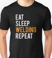 Eat Sleep Welding Repeat Funny Welder T-shirt Unisex T-Shirt