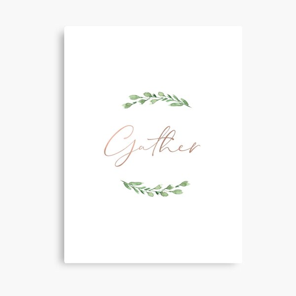 Gather in rose gold with watercolor greenery wreath Canvas Print