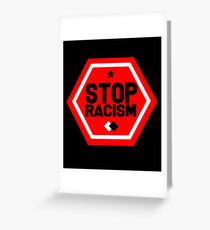 Tarjeta de felicitación Detener el racismo