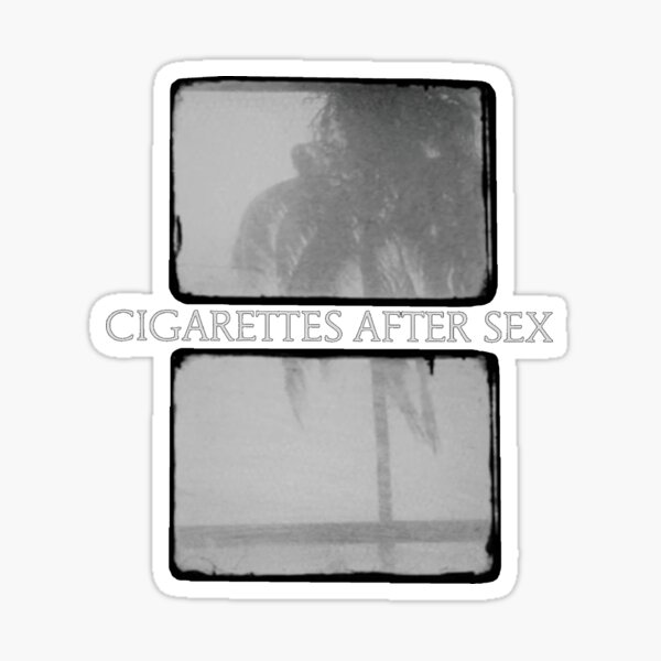 cigarettes after Sticker