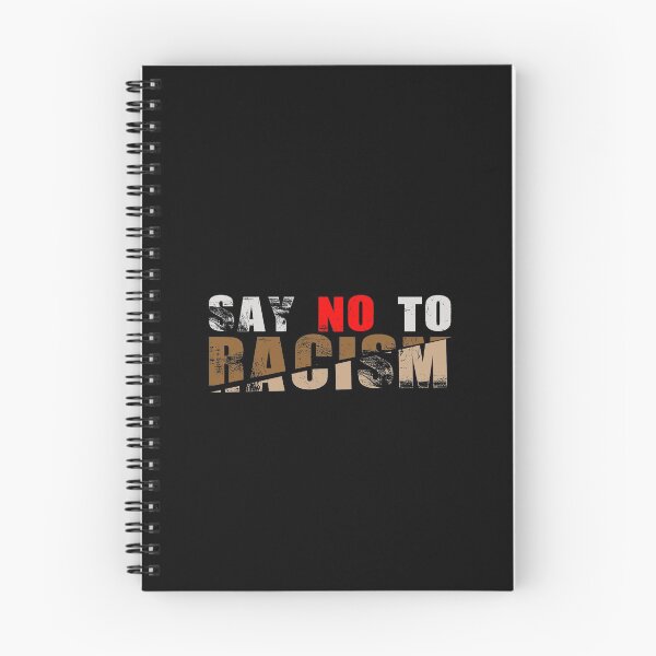 Item preview, Say no to racism! - Say No To Racism! designed and sold by design2try.