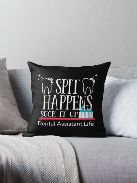 Item preview, Dental Assistant Spit Happens Suck It Up Dental Assistant Life designed and sold by kudostees.
