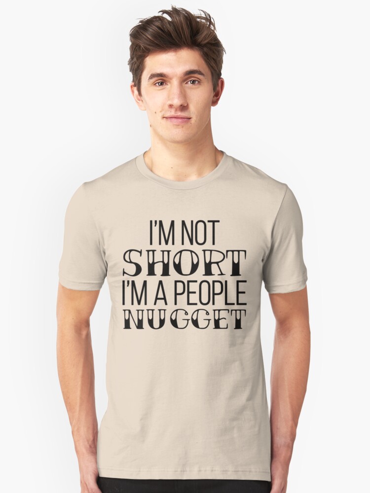 i m not a nugget t shirt