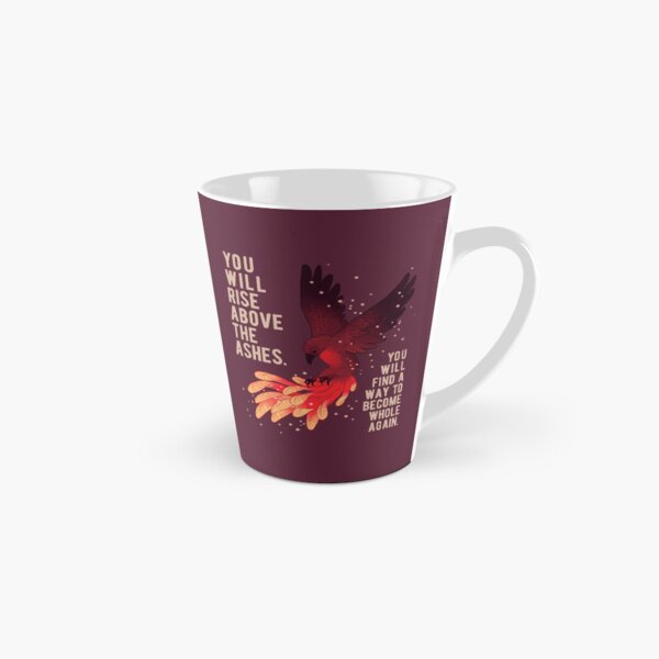 "You Will Rise Above the Ashes" Phoenix Tall Mug