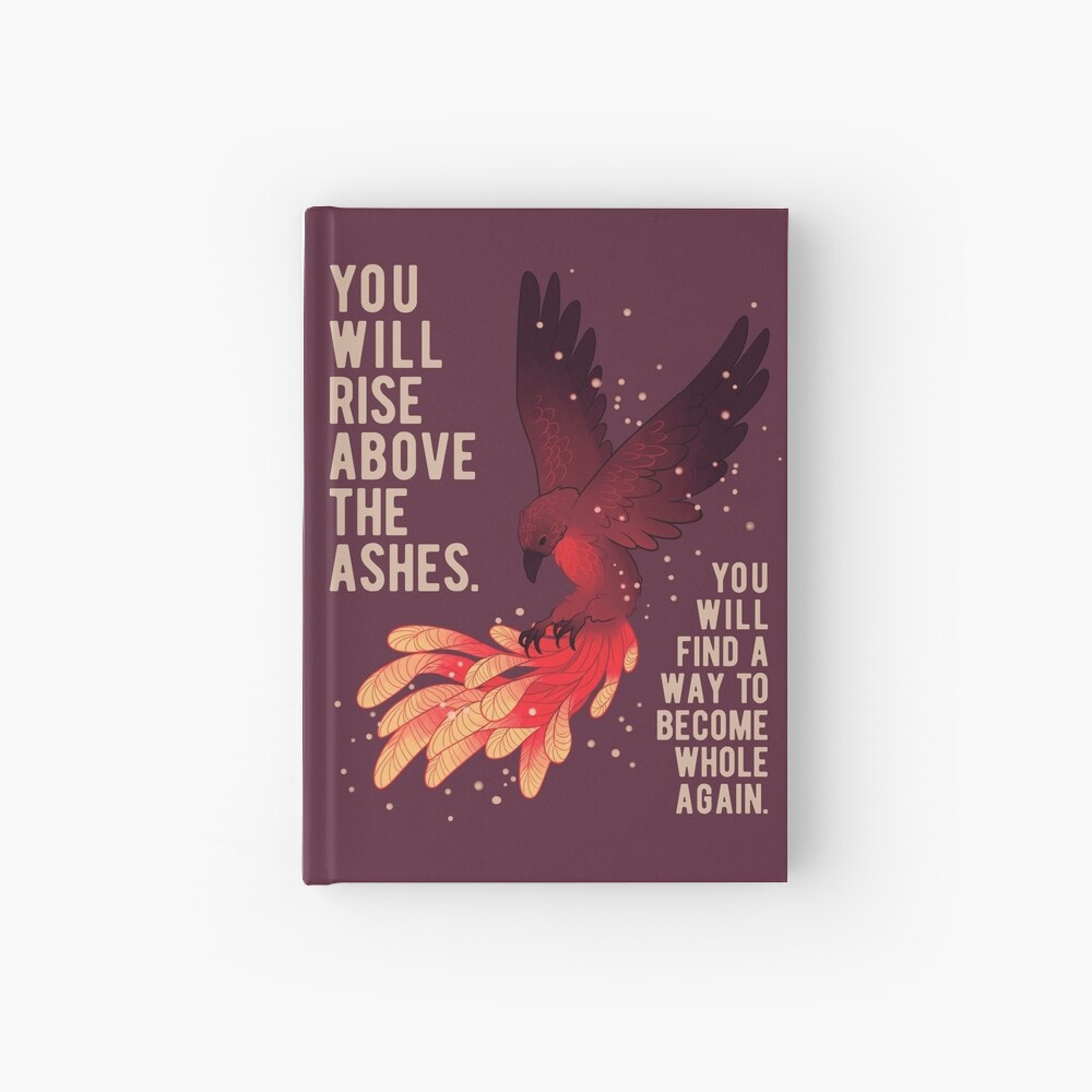"You Will Rise Above the Ashes" Phoenix Hardcover Journal