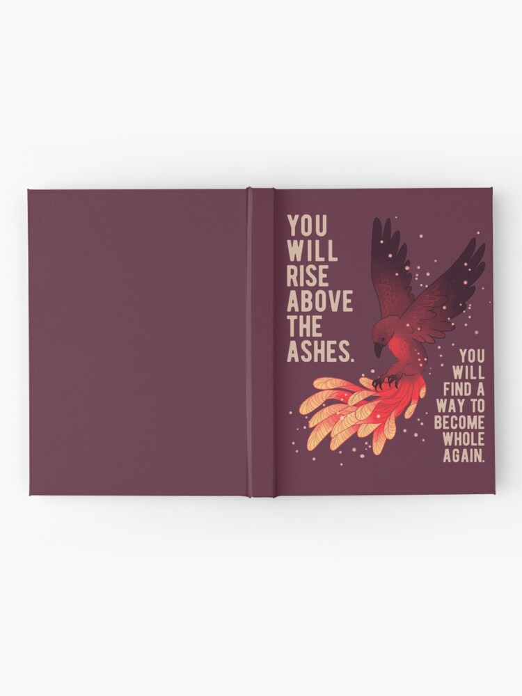 Alternate view of "You Will Rise Above the Ashes" Phoenix Hardcover Journal
