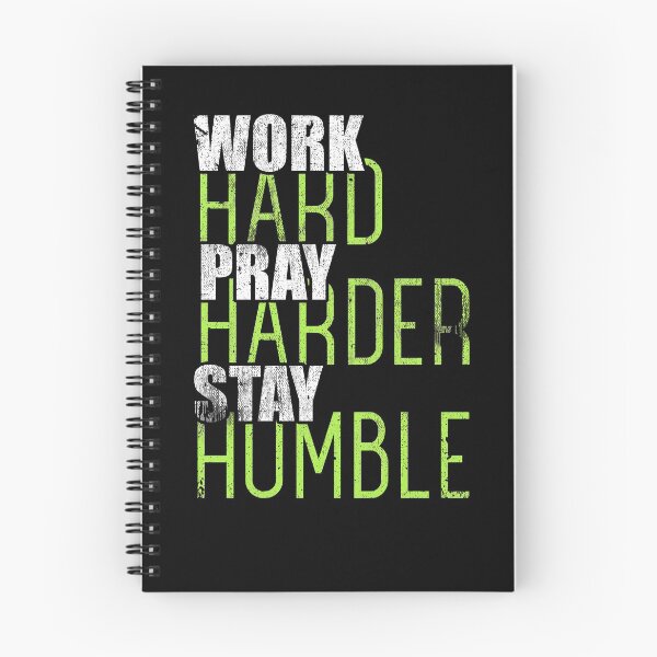 Item preview, Work Hard Pray Harder Stay Humble Christian designed and sold by Kieran Abbott.
