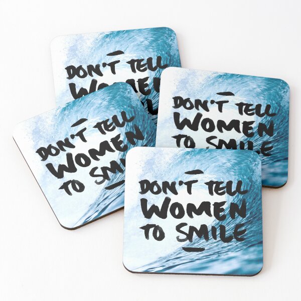 Item preview, DON'T TELL WOMEN TO SMILE designed and sold by Skyler Orion X.