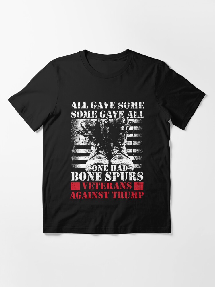 Anti-Trump Tshirt For Veterans Cadet Bone Spurs Draft Dodger