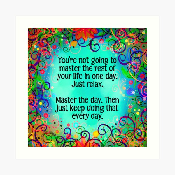 Master the Day Art Print