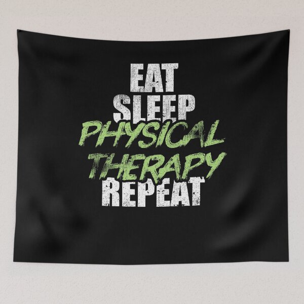 Item preview, Eat Sleep Physical Therapy Medical Health Therapist designed and sold by Kieran Abbott.