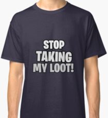 Loot Classic T-Shirt