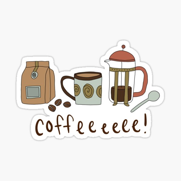 Coffeeee! Sticker
