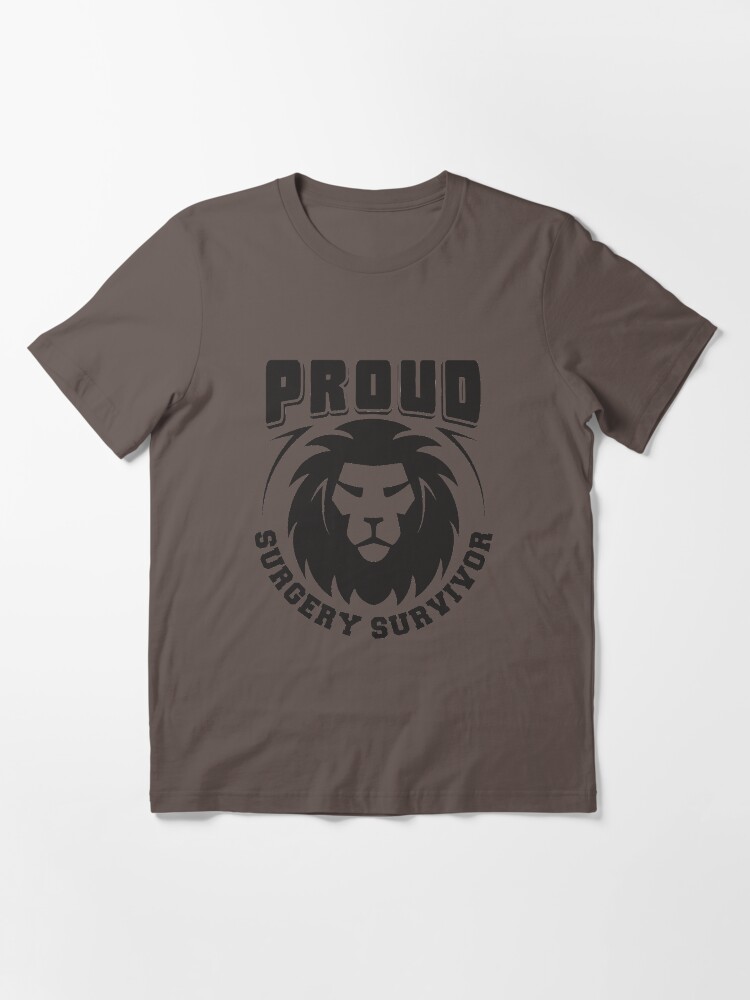 Alternate view of Proud Surgery Survivor - Recovery Quotes Gift Essential T-Shirt