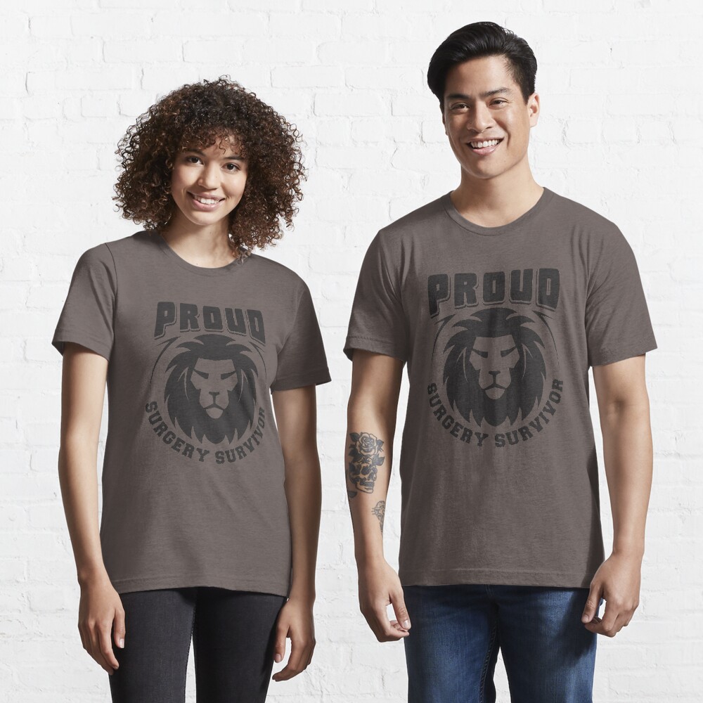 Proud Surgery Survivor - Recovery Quotes Gift Essential T-Shirt