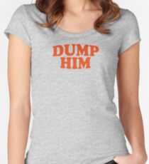 DUMP HIM - Britney Spears message tee Women's Fitted Scoop T-Shirt