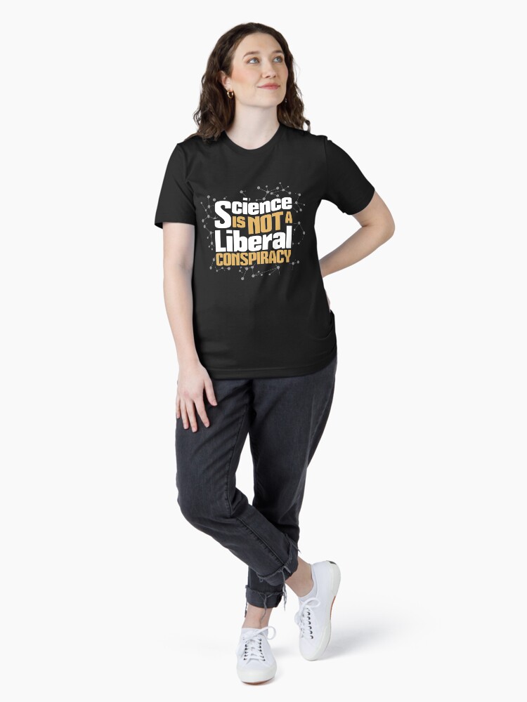 Thumbnail 4 von 7, Essential T-Shirt, Science Is Not A Liberal Conspiracy - Scientific Quotes Gift designt und verkauft von yeoys.
