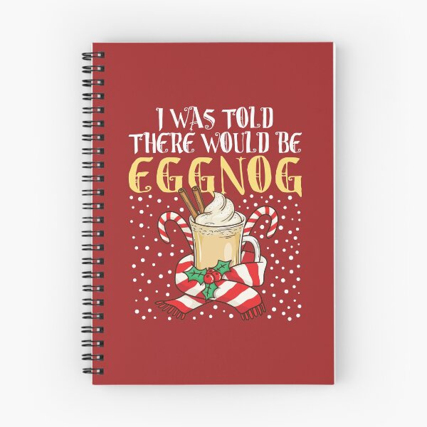 Item preview, I Was Told There Would Be Eggnog designed and sold by jaygo.