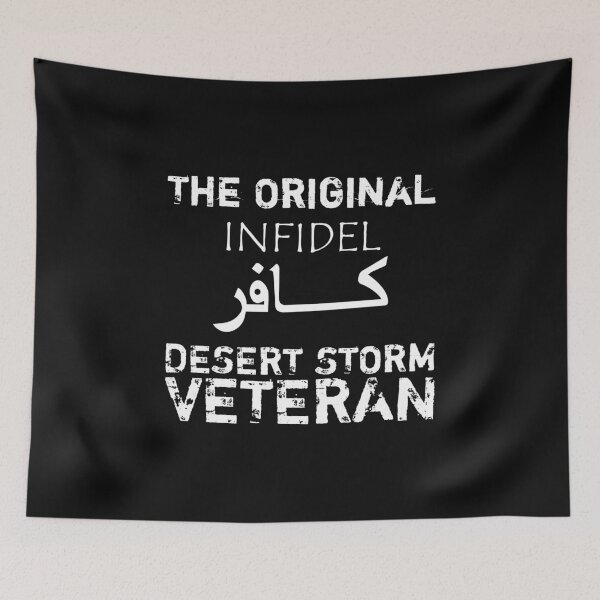 Item preview, The Original Infidel (Desert Storm Veteran) designed and sold by myoungncsu.
