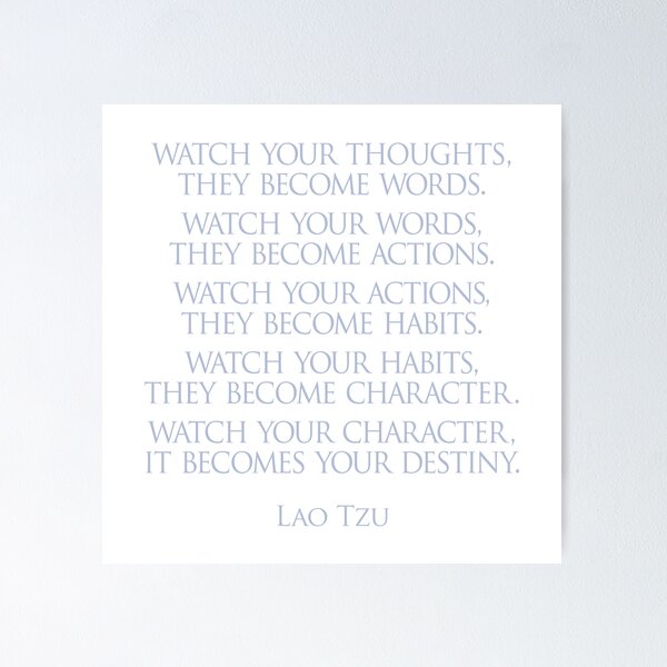 Lao Tzu Popular Inspirational Quote Wall Poster: Watch Your Thoughts 18 x  24