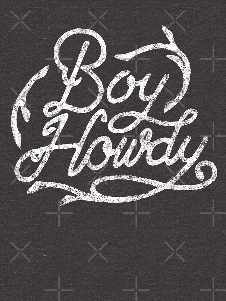 "Boy howdy!" Tshirt for Sale by malkoh Redbubble mbmbam tshirts