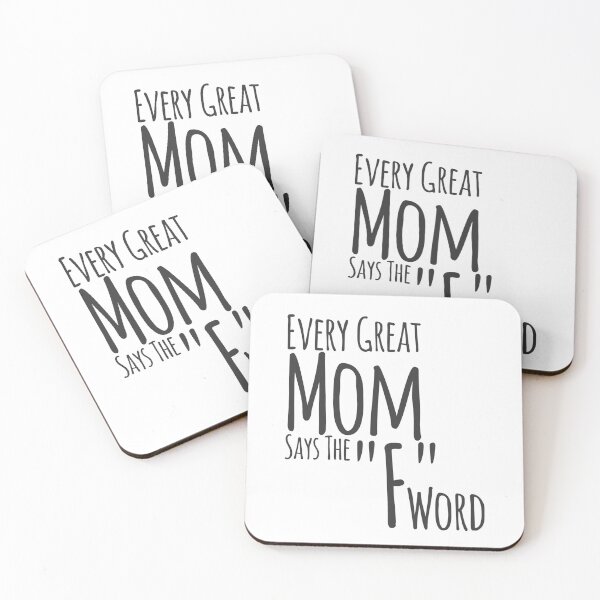 Item preview, Every Great Mom Says The F Word designed and sold by overstyle.