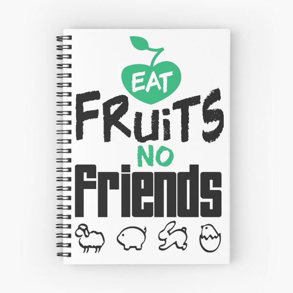 Item preview, Eat fruits no friends - vegan - no meat designed and sold by Adriancryp.