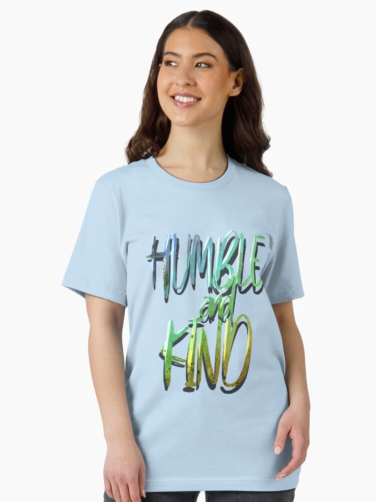 Thumbnail 2 von 7, Essential T-Shirt, Humble And Kind - Inspirational Quote Gift designt und verkauft von yeoys.