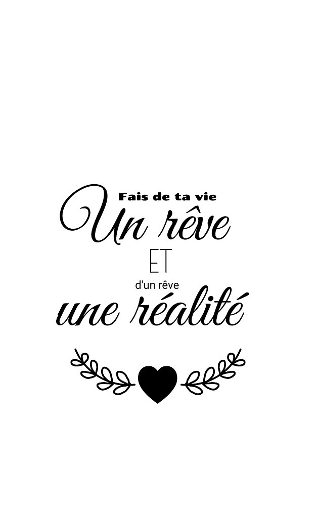 Quote Make Your Life A Dream And A Dream A Reality By Liaurel240 Redbubble