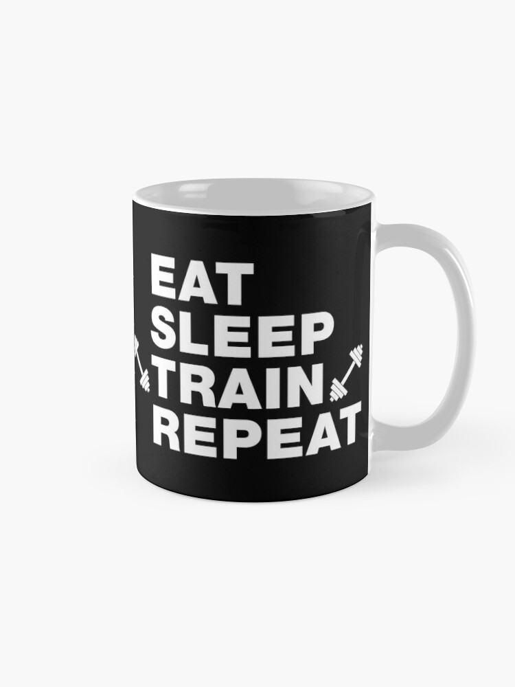 Workout Mug - Gym Mug - Eat. Sleep. Lift. Repeat. - Gym Coffee Mug White  11oz