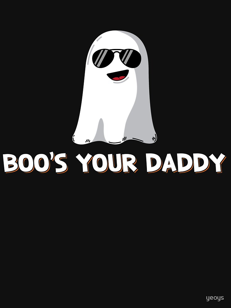 Boo's Your Daddy - Cute Halloween Gift von yeoys