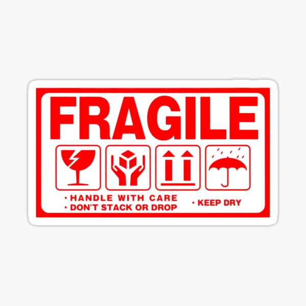 Fragile Stickers Redbubble